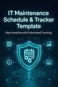IT Maintenance Schedule & Tracker Template